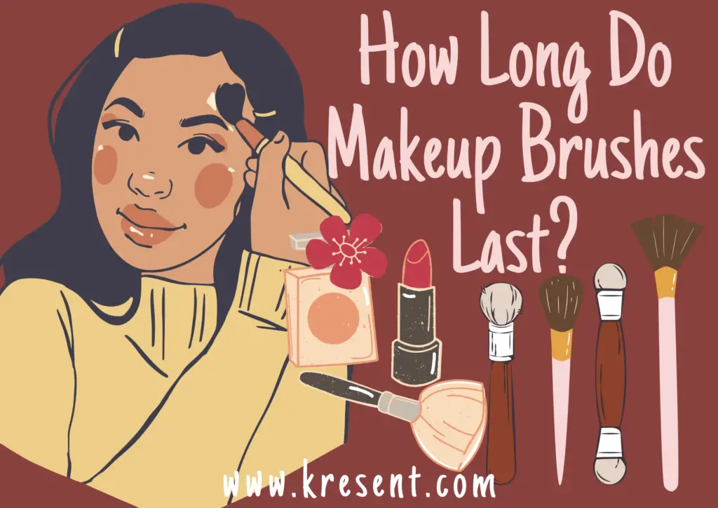 How Long Do Makeup Brushes Last Beauty Tips